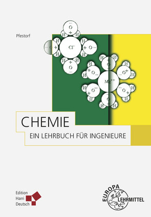 Chemie – Ein Lehrbuch für Ingenieure von Pfestorf,  Roland