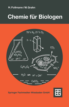 Chemie für Biologen von Follmann,  Hartmut, Grahn,  Walter