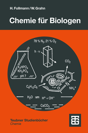 Chemie für Biologen von Follmann,  Hartmut, Grahn,  Walter