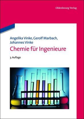 Chemie für Ingenieure von Marbach,  Gerolf, Vinke,  Angelika, Vinke,  Johannes