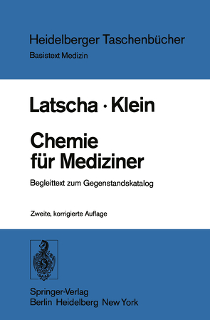 Chemie für Mediziner von Klein,  H. A., Latscha,  H. P.