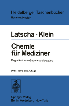 Chemie für Mediziner von Klein,  H. A., Latscha,  H. P.