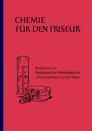 Chemie für den Friseur von Staps,  Günter