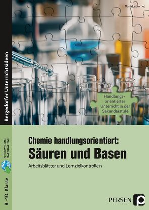 Chemie handlungsorientiert: Säuren und Basen von Krimmel,  Daniel