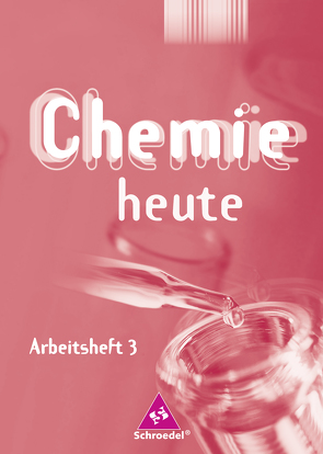 Chemie heute SI – Arbeitshefte Ausgabe 2001 von Förster,  Rosemarie, Matthé,  Dieter, Rieck,  Brigitta, Riedel,  Claas