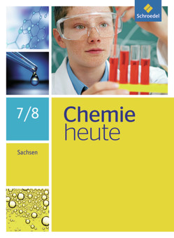 Chemie heute SI – Ausgabe 2013 für Sachsen von Asselborn,  Wolfgang, Kirsch,  Wolfgang, Rickers,  Jens, Risch,  Karl T., Sieve,  Bernhard F.