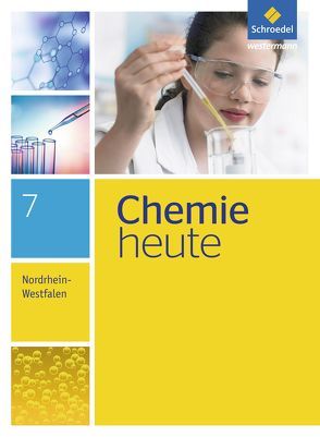 Chemie heute SI – Ausgabe 2016 für Nordrhein-Westfalen von Asselborn,  Wolfgang, Dreßel,  Bernd, Risch,  Karl T., Sieve,  Bernhard F.