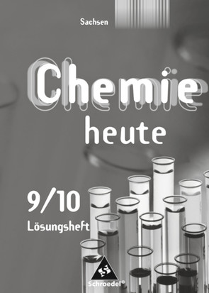 Chemie heute SI – Ausgabe 2004 für Sachsen von Asselborn,  Wolfgang, Förster,  Rosemarie, Jäckel,  Manfred, Matthé,  Dieter, Rieck,  Brigitta, Riedel,  Claas, Risch,  Karl