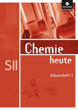 Chemie heute SII – Allgemeine Ausgabe 2009 von Förster,  Rosemarie, Matthé,  Dieter, Riedel,  Claas