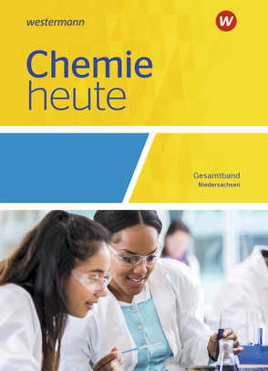 Chemie heute SII – Ausgabe 2018 für Niedersachsen von Förster,  Rosemarie, Kallfelz,  Monika, König,  Axel, Maybaum,  Marion, Menze,  Steffen, Pölking,  Gabriele, Schulte-Coerne,  Rolf, Seym-Born,  Peter, Sieve,  Bernhard F., Stephani,  Robert, Struckmeier,  Sabine, Tschiedel,  Martina, van Nek,  Ralf