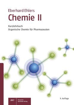 Chemie II – Kurzlehrbuch von Ehlers,  Eberhard