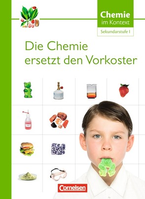 Chemie im Kontext – Sekundarstufe I – Alle Bundesländer von Demuth,  Reinhard, Kuballa,  Manfred, Parchmann,  Ilka, Ralle,  Bernd