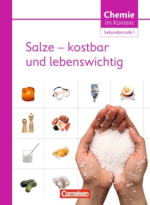 Chemie im Kontext – Sekundarstufe I – Alle Bundesländer von Demuth,  Reinhard, Parchmann,  Ilka, Ralle,  Bernd, Wlotzka,  Petra