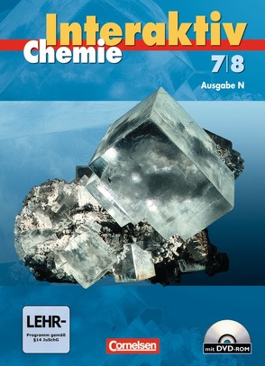 Chemie interaktiv – Ausgabe N / Band 7/8 – Schülerbuch mit CD-ROM von Alxneit,  Halldis, Eilks,  Ingo, Kienast,  Stephan, Knobloch,  Andrea, Kuck,  Carsten, Leerhoff,  Gabriele, Marks,  Ralf