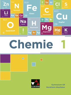 Chemie – Nordrhein-Westfalen / Chemie NRW 1 von Bohrmann-Linde,  Claudia, Domrose,  Anke, Halfenberg,  Heike, Heyers,  Fabian, Hundt,  Katharina, Jauernik,  Selina, Karus,  Christian, Kröger,  Simone, Orth,  Jean Marc, Siehr,  Ilona, Tausch,  Michael, Ullrich-Winter,  Susanne, Wachtendonk,  Magdalene von