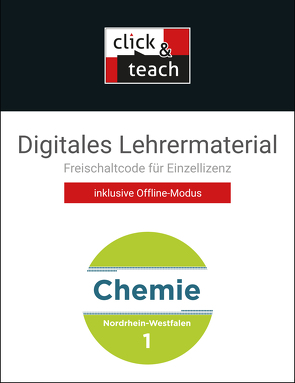 Chemie – Nordrhein-Westfalen / Chemie NRW click & teach 1 Box von Bohrmann-Linde,  Claudia, Domrose,  Anke, Halfenberg,  Heike, Heyers,  Fabian, Hundt,  Katharina, Jauernik,  Selina, Karus,  Christian, Kröger,  Simone, Meuter,  Nico, Orth,  Jean Marc, Siehr,  Ilona, Ullrich-Winter,  Susanne