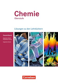 Chemie Oberstufe – Westliche Bundesländer von Arnold,  Karin, Dietrich,  Volkmar, Eberle,  Andreas, Grimmer,  Andreas, Grimmer,  Anja, Karohs,  Marianne, Labahn,  Bettina