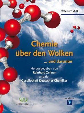 Chemie über den Wolken von Zellner,  Reinhard