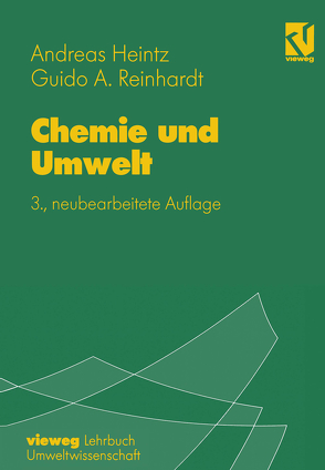 Chemie und Umwelt von Reinhardt,  Guido A.