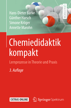 Chemiedidaktik kompakt von Barke,  Hans-Dieter, Harsch,  Guenther, Kröger,  Simone, Marohn,  Annette