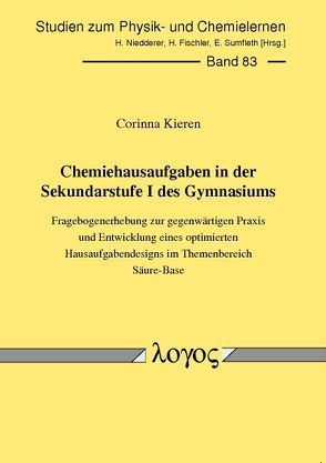 Chemiehausaufgaben in der Sekundarstufe I des Gymnasiums von Kieren,  Corinna