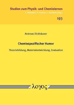 Chemiespezifischer Humor von Dickhäuser,  Andreas