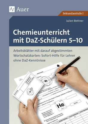 Chemieunterricht mit DaZ-Schülern 5-10 von Bettner,  Julien