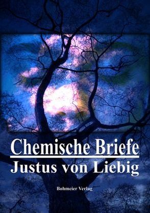 Chemische Briefe von Liebig,  Justus von