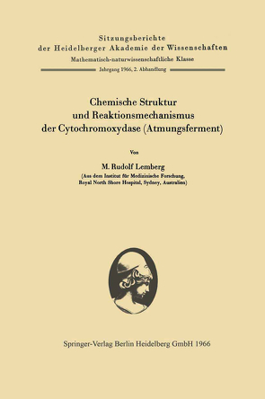 Chemische Struktur und Reaktionsmechanismus der Cytochromoxydase (Atmungsferment) von Lemberg,  M. Rudolf