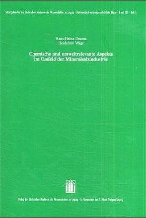 Chemische und umweltrelevante Aspekte im Umfeld der Mineralsalzindustrie von Emons,  Hans-Heinz, Voigt,  Hannelore