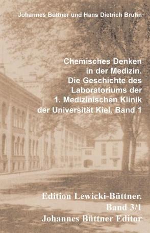 Chemisches Denken in der Medizin von Bruhn,  Dietrich, Büttner,  Johannes