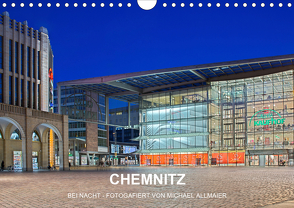 Chemnitz – fotografiert von Michael Allmaier (Wandkalender 2021 DIN A4 quer) von Allmaier,  Michael