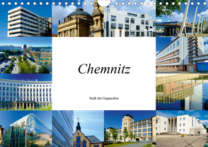 Chemnitz – Stadt der Gegensätze (Wandkalender 2021 DIN A4 quer) von W. Lambrecht,  Markus