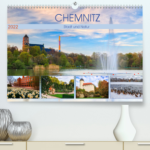 Chemnitz – Stadt und Natur (Premium, hochwertiger DIN A2 Wandkalender 2022, Kunstdruck in Hochglanz) von Beyer (Moqui),  Daniela