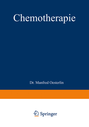 Chemotherapie von Oesterlin,  Manfred