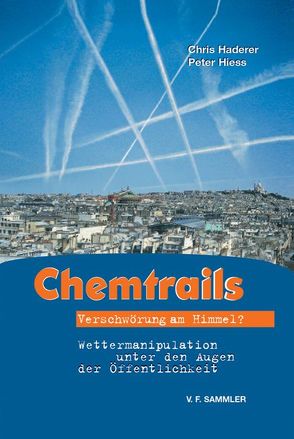 Chemtrails von Haderer,  Chris, Hiess,  Peter