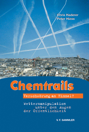 Chemtrails von Haderer,  Chris, Hiess,  Peter