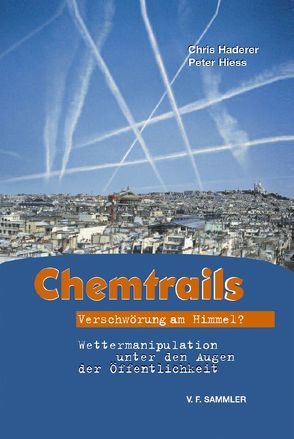 Chemtrails von Haderer,  Chris, Hiess,  Peter