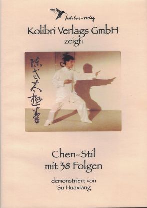 Chen-Stil Taijiquan von Su,  Huaxiang