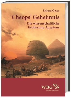 Cheops‘ Geheimnis von Oeser,  Erhard