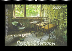 Chernobyl/Prypjat 2022 (Wandkalender 2022 DIN A2 quer) von Raphael,  Dennis