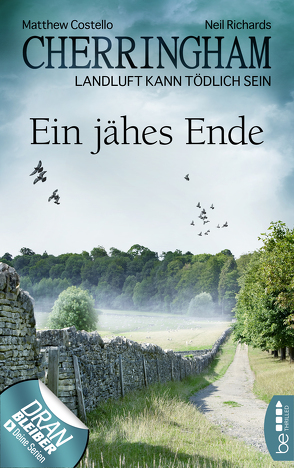 Cherringham – Ein jähes Ende von Costello,  Matthew, Richards,  Neil, Schilasky,  Sabine