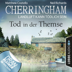 Cherringham – Folge 29 von Costello,  Matthew, Godec,  Sabina, Richards,  Neil, Schilasky,  Sabine