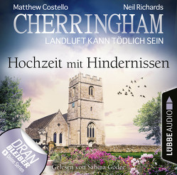 Cherringham – Folge 36 von Costello,  Matthew, Godec,  Sabina, Richards,  Neil, Schilasky,  Sabine