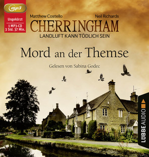 Cherringham – Mord an der Themse von Costello,  Matthew, Godec,  Sabina, Richards,  Neil, Schilasky,  Sabine