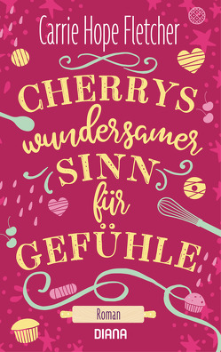 Cherrys wundersamer Sinn für Gefühle von Brammertz,  Ute, Fletcher,  Carrie Hope, Hauf,  Heike