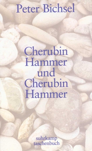 Cherubin Hammer und Cherubin Hammer von Bichsel,  Peter