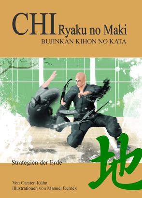 Chi Ryaku no Maki von Dernek,  Manuel, Kühn,  Carsten