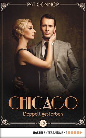 Chicago – Doppelt gestorben von Connor,  Pat