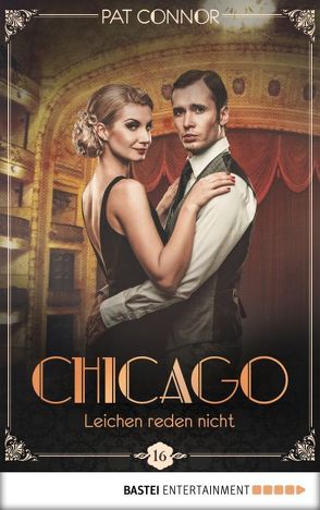 Chicago – Leichen reden nicht von Connor,  Pat